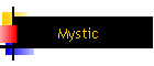 Mystic